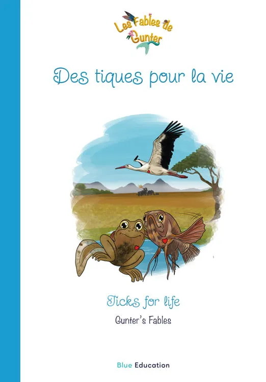 Couverture de la fable « Des tiques pour la vie », Les Fables de Gunter